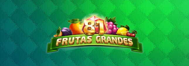 81 Frutas Grandes Slots