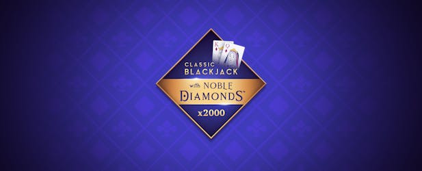 Classic Blackjack with Noble Diamonds