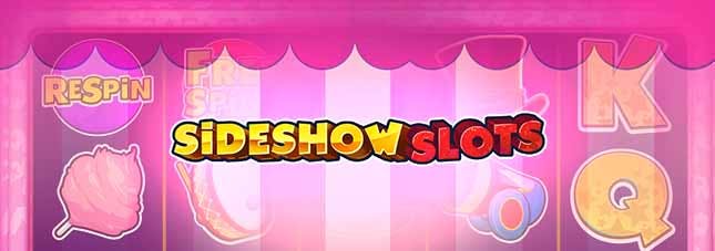 Sideshow Slots