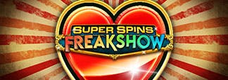 Super Spins Freakshow